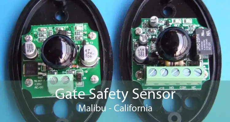 Gate Safety Sensor Malibu - California