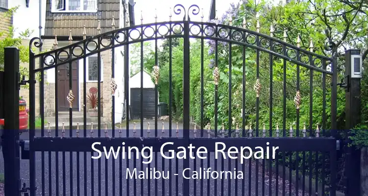 Swing Gate Repair Malibu - California